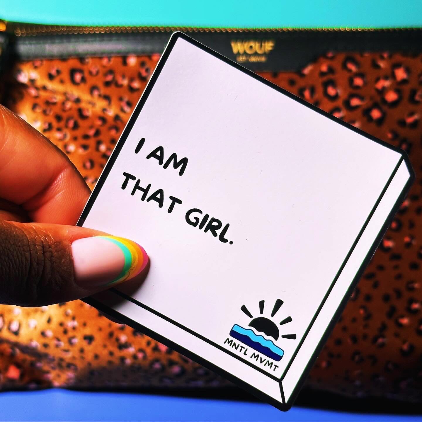 I AM THAT GIRL.